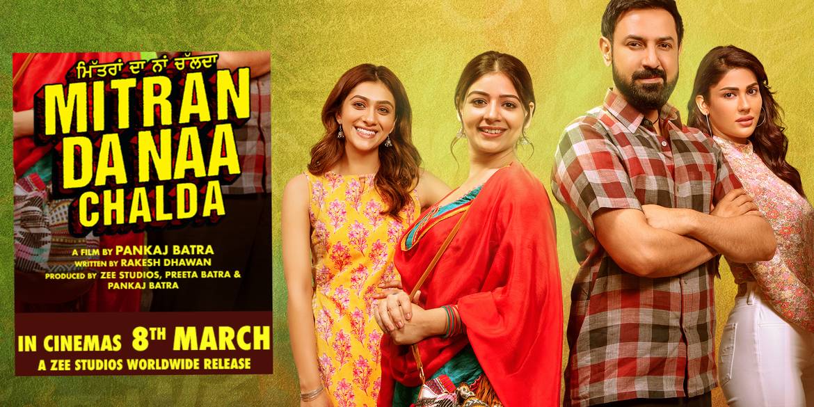 Mitran Da Naa Chalda - Punjabi