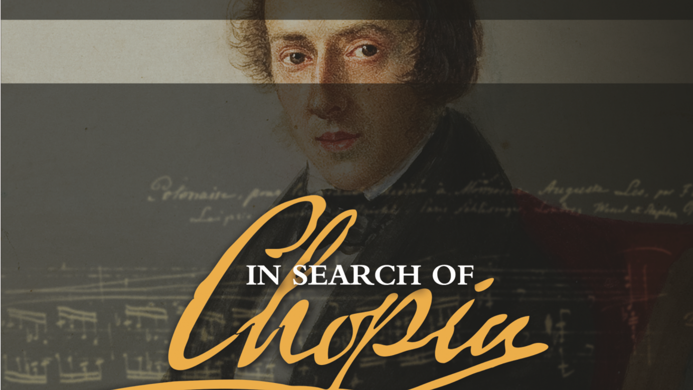 In Search of Chopin