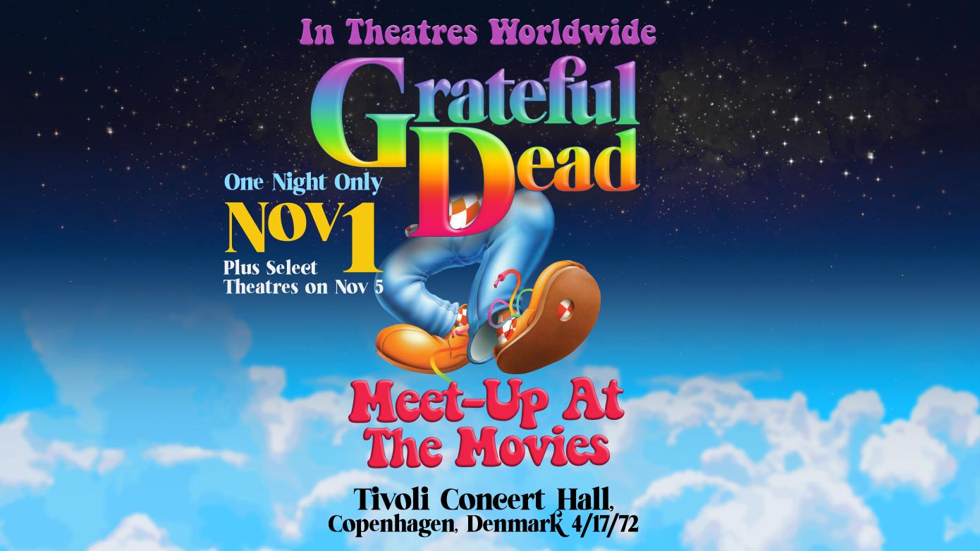 Grateful Dead Meet-Up At The Movies 2022