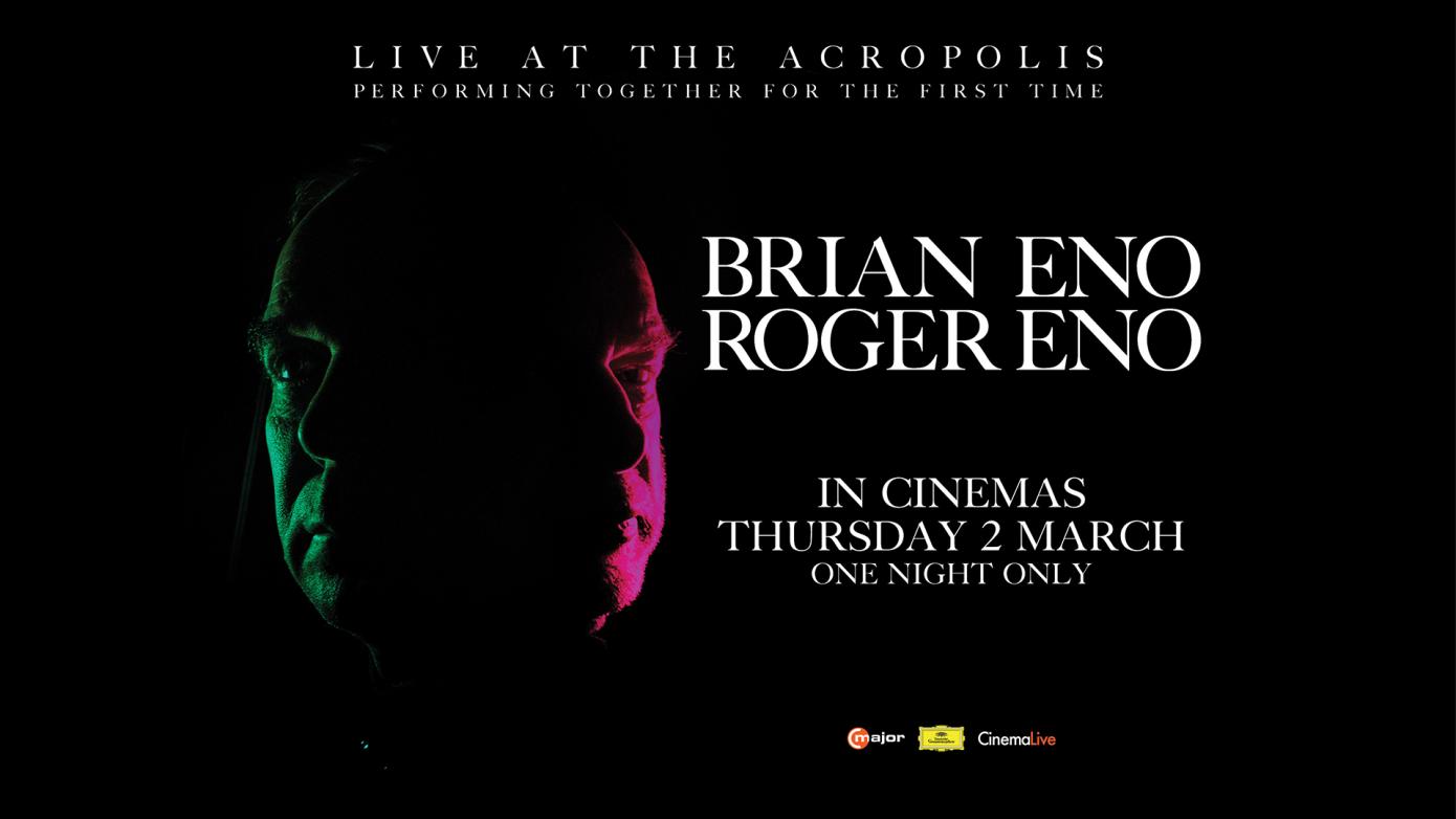 BRIAN & ROGER ENO - Live at the Acropolis