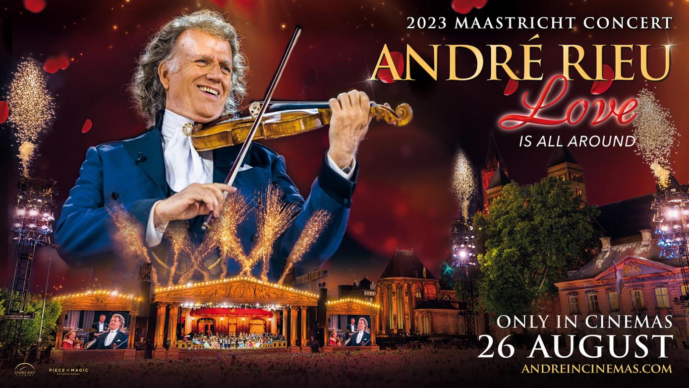 André Rieu's 2023 Maastricht Concert: Love Is All Around