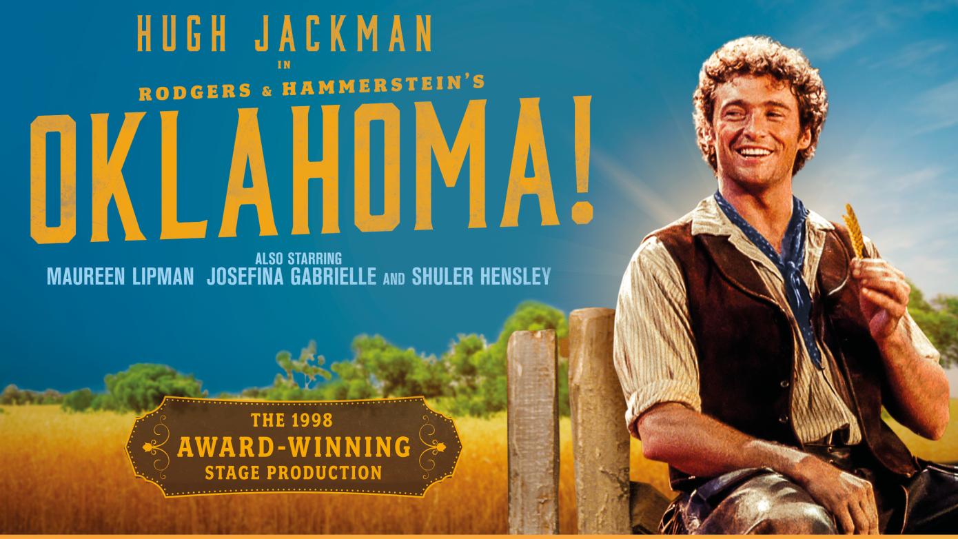 Oklahoma! Starring Hugh Jackman
