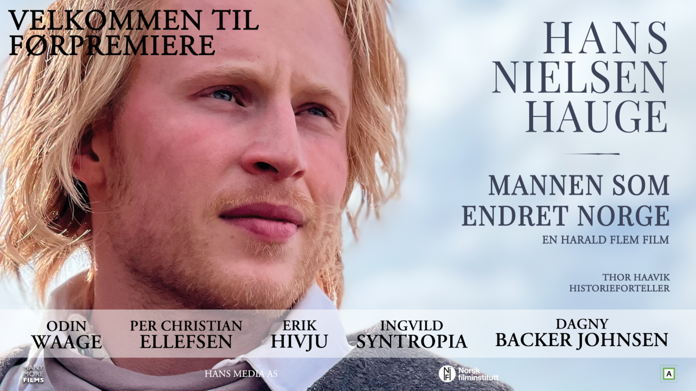 HANS NIELSEN HAUGE - Mannen som endret Norge