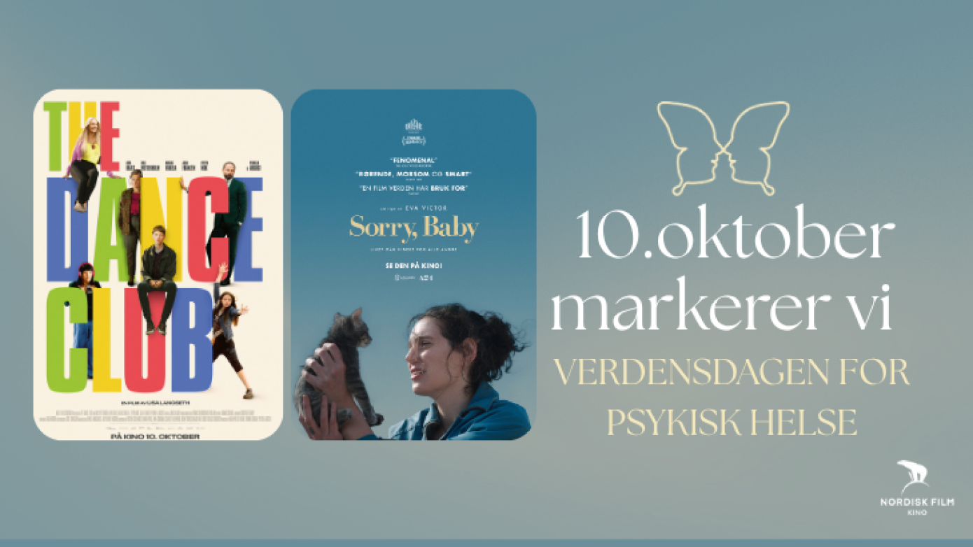 10.oktober markerer Nordisk film kino verdensdagen for psykisk helse