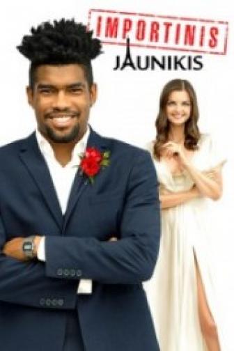 Importinis Jaunikis / Imported groom