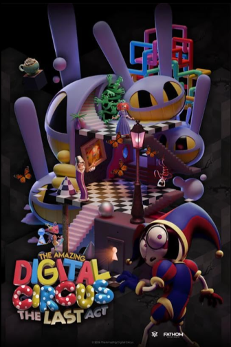 The Amazing Digital Circus: Last Act