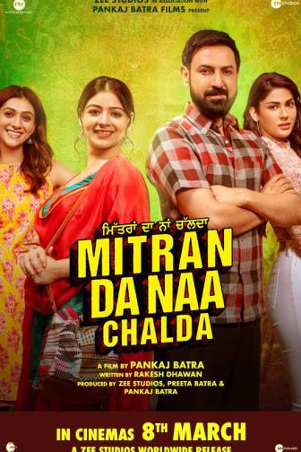 Mitran Da Naa Chalda - Punjabi