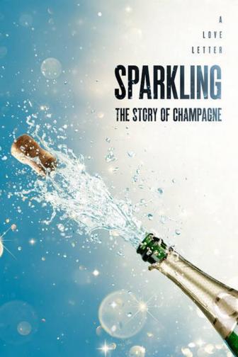 Sparkling: Historien om Champagne