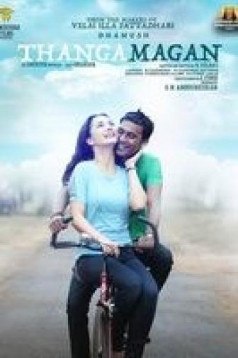 Thanga Magan - Tamil Film