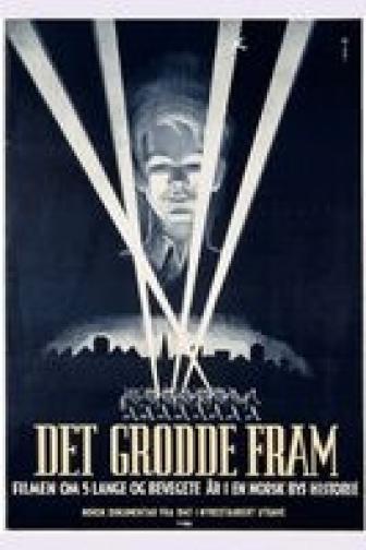 Det grodde fram