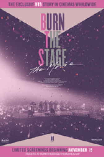 Burn the Stage: the Movie