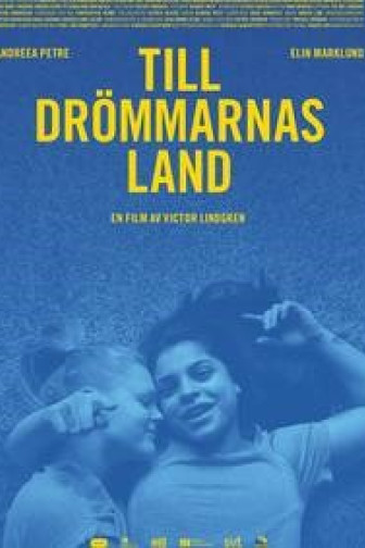 TILL DRÖMMARNAS LAND