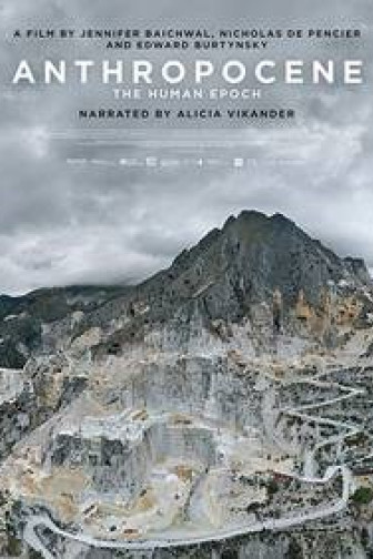 Anthropocene - The Human Epoch