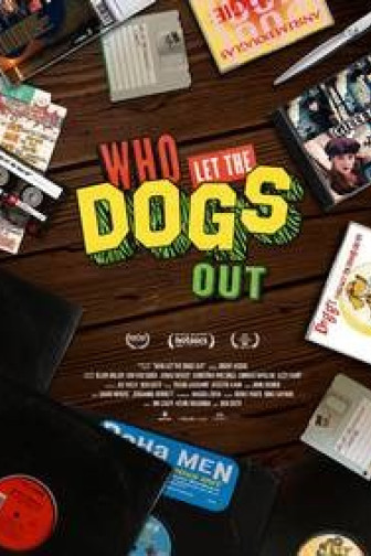 BIFF: Who Let The Dogs Out?