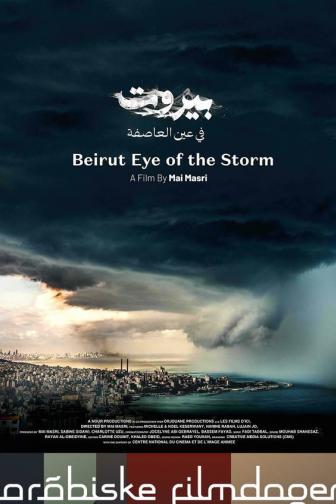 Beirut: Eye of the Storm