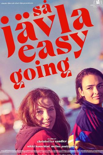 Så jävla easy going