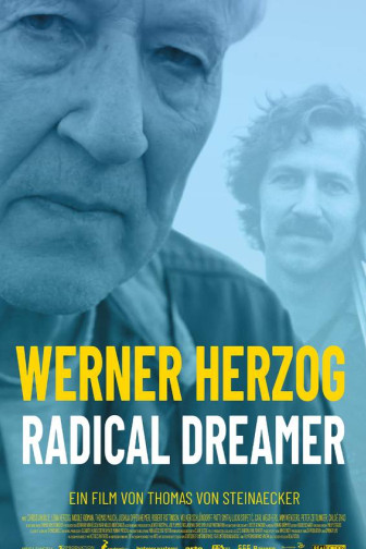 Werner Herzog: Radical Dreamer