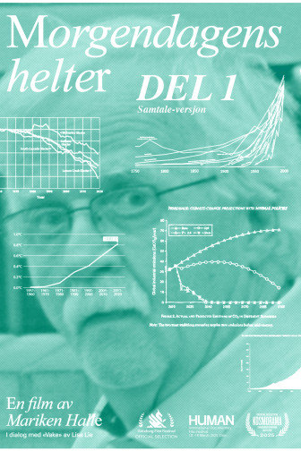 Morgendagens helter - del 1 (Samtaleversjon)