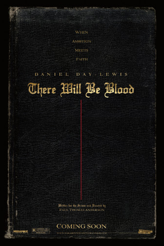 There Will Be Blood (2007)