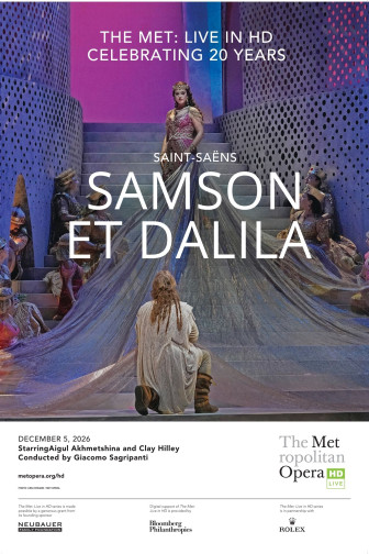 The Met Opera: SAMSON ET DALILA (Saint-Saëns)