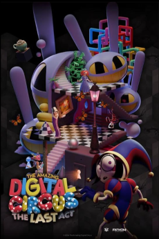 The Amazing Digital Circus: Last Act