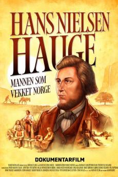 Hans Nielsen Hauge - Mannen som vekket Norge