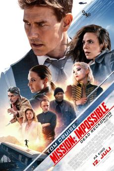 Mission: Impossible - Dead Reckoning - Part One