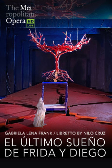 The Met Opera: El Último Sueño de Frida y Diego